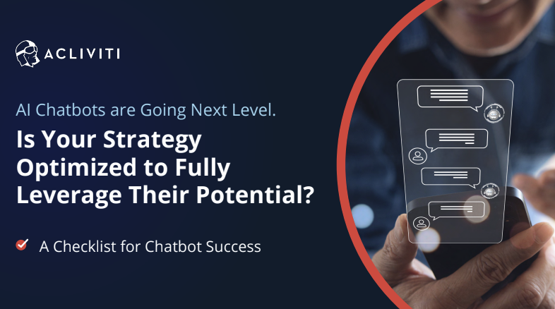 Cover of AI Chatbot Checklist: "AI Chatbots Are Going Next-level. Is Your Strategy Ready to Leverage Their Full Potential?"